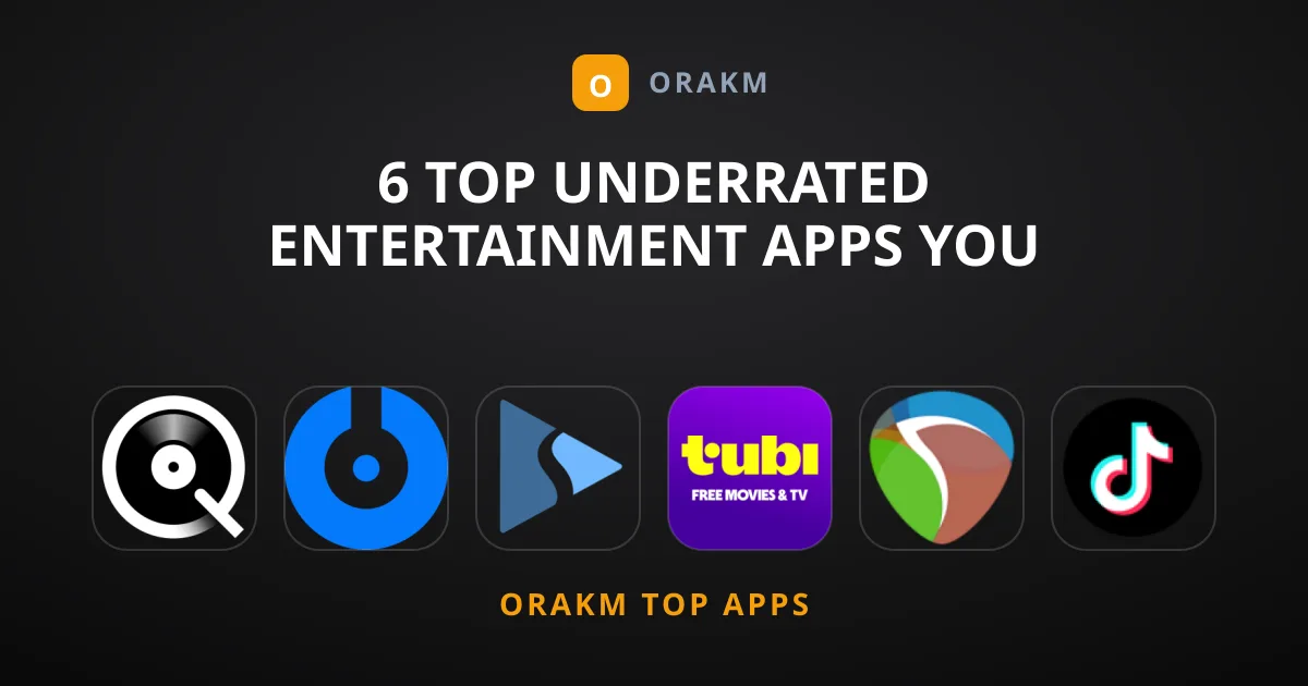 6 Top Underrated Entertainment Apps You Might Have Missed